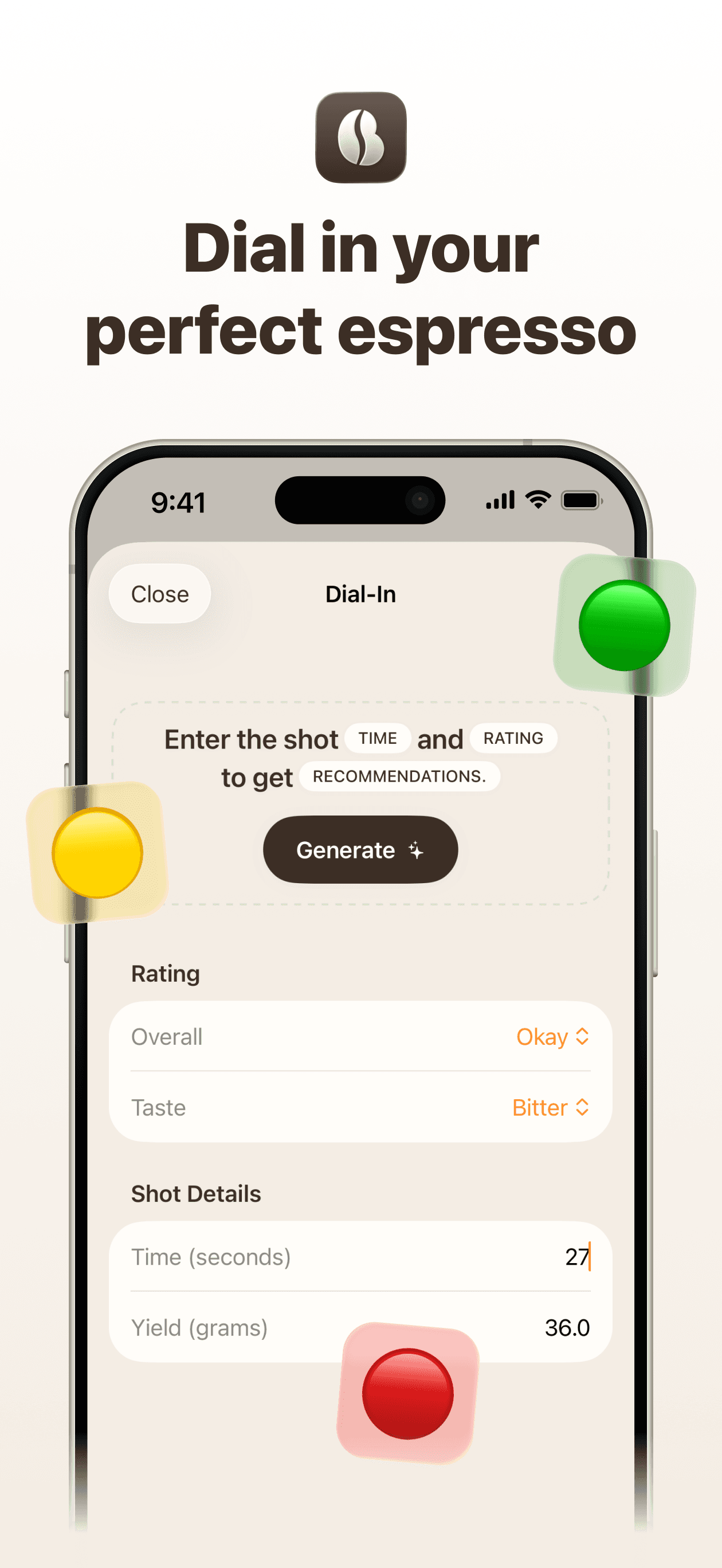 Dial in your espresso