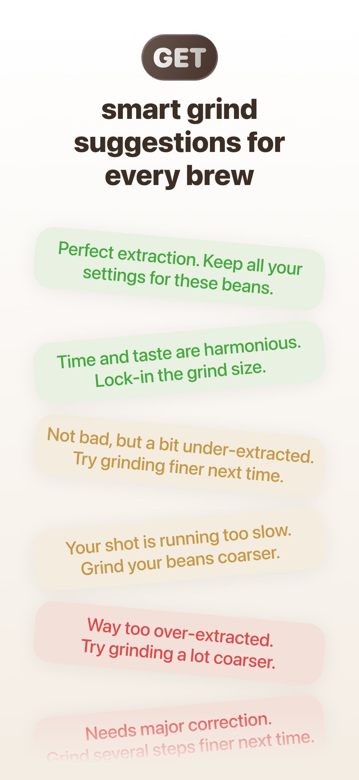 Get smart grind suggestions for every brew